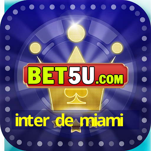 inter de miami